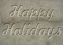 Happy Holidays Concrete